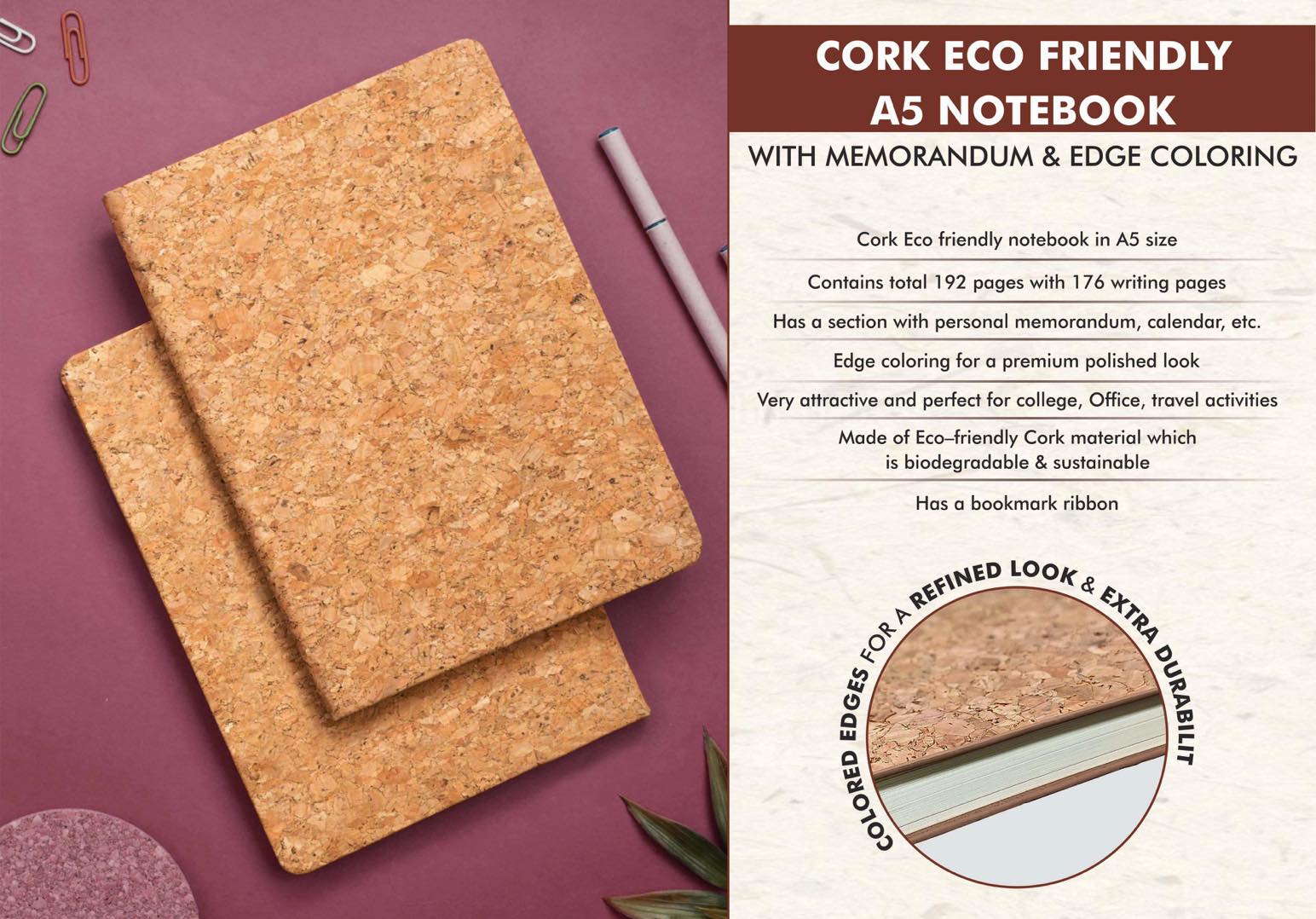 Cork Eco friendly A5 notebook with Memorandum & Edge
coloring | 80 gsm sheets | 192 pages