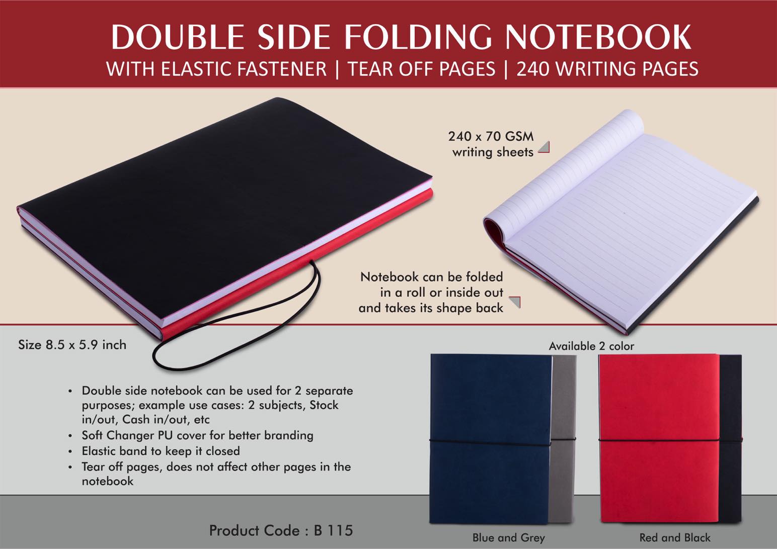 Double side folding notebook with Elastic Fastener | Tear off
Pages | 240 writing pages