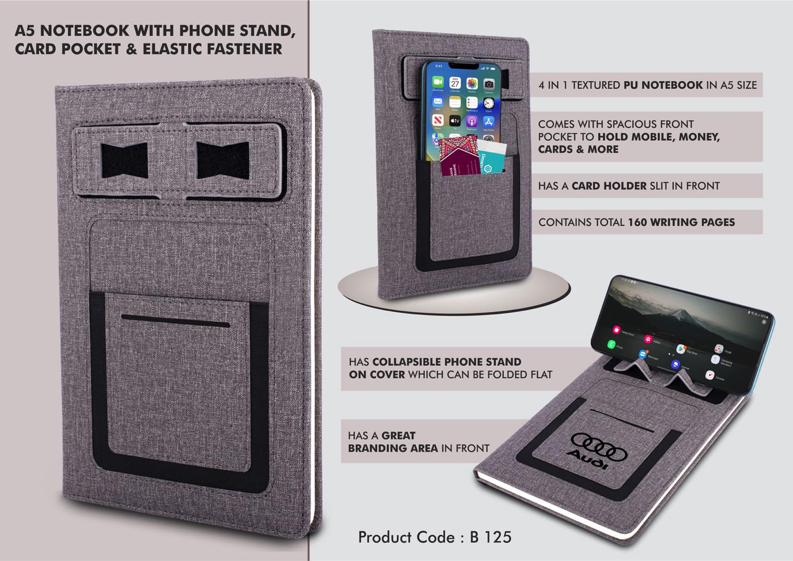 A5 notebook with Phone stand, card pocket, mobile pocket, pen
loop & Elastic fastener