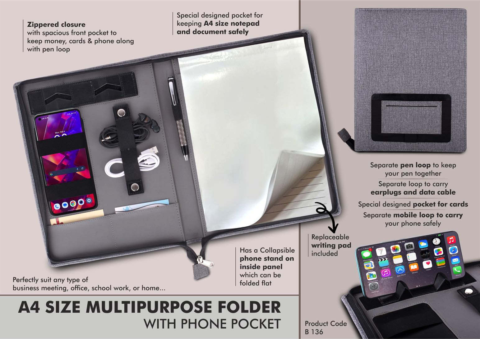 A4 size multipurpose folder with Writing pad and phone pocket |
Complete Zipper enclosure