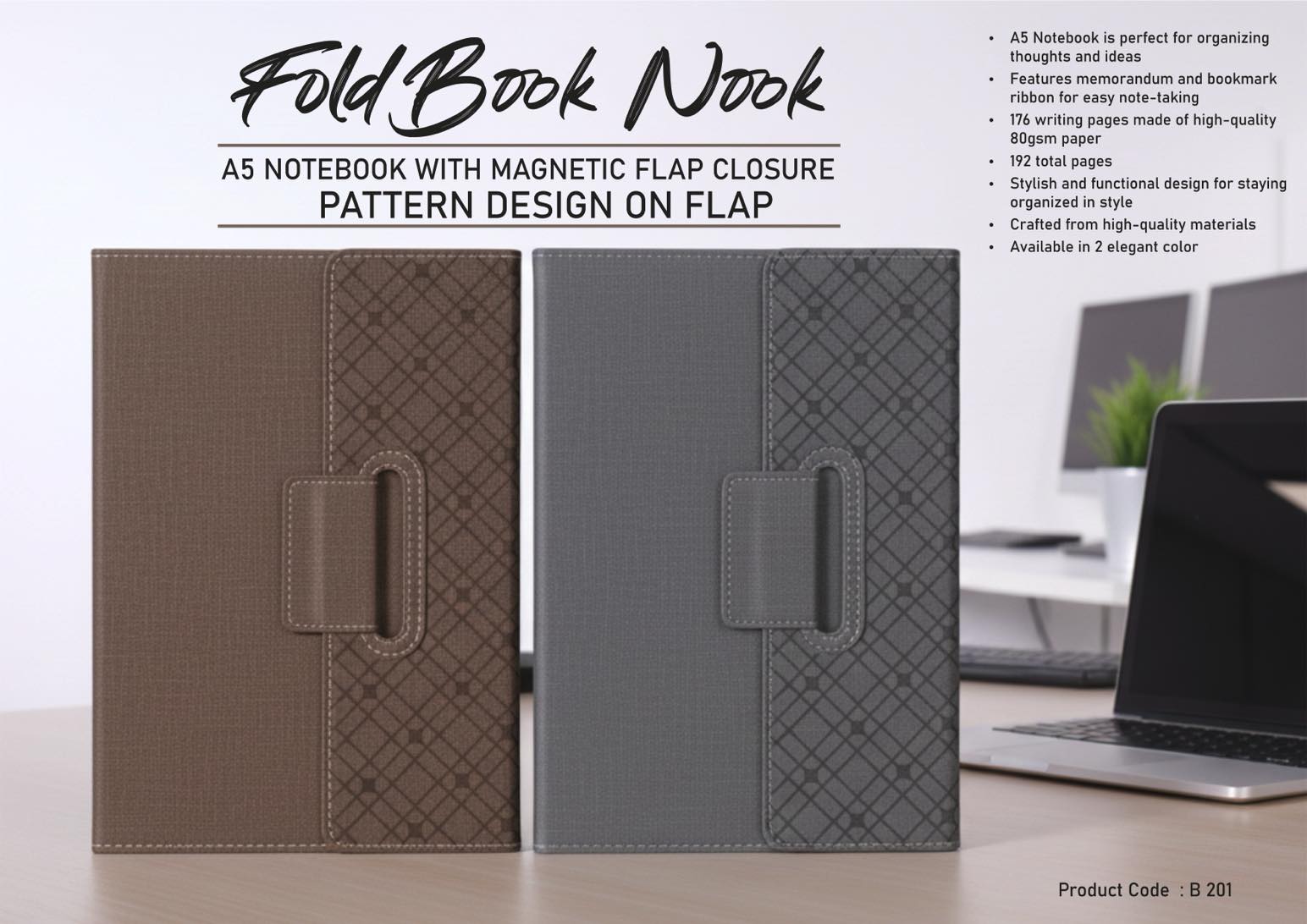 FoldBook Nook: A5 Notebook with magnetic flap closure |
Pattern design on Flap | A5 size | With memorandum &
Bookmark ribbon