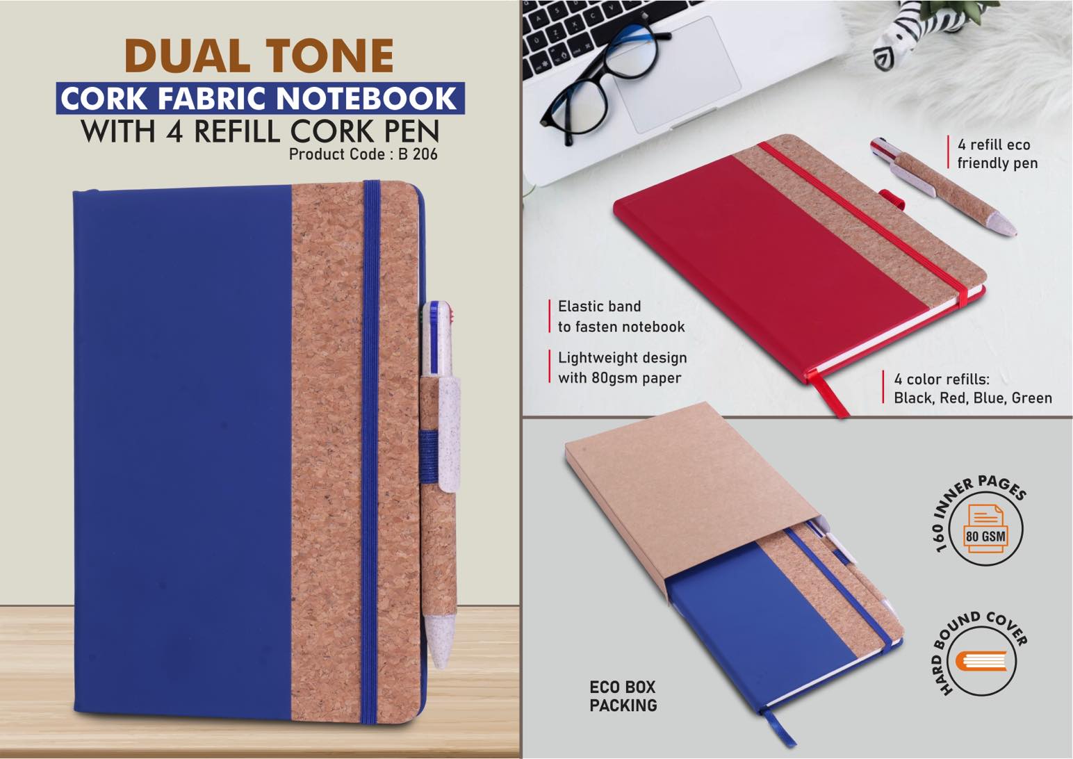 Dual tone Cork fabric notebook with Elastic Fastener & 4 refill
Cork Pen | 160 inner pages | 80 gsm pages | Comes in Eco box