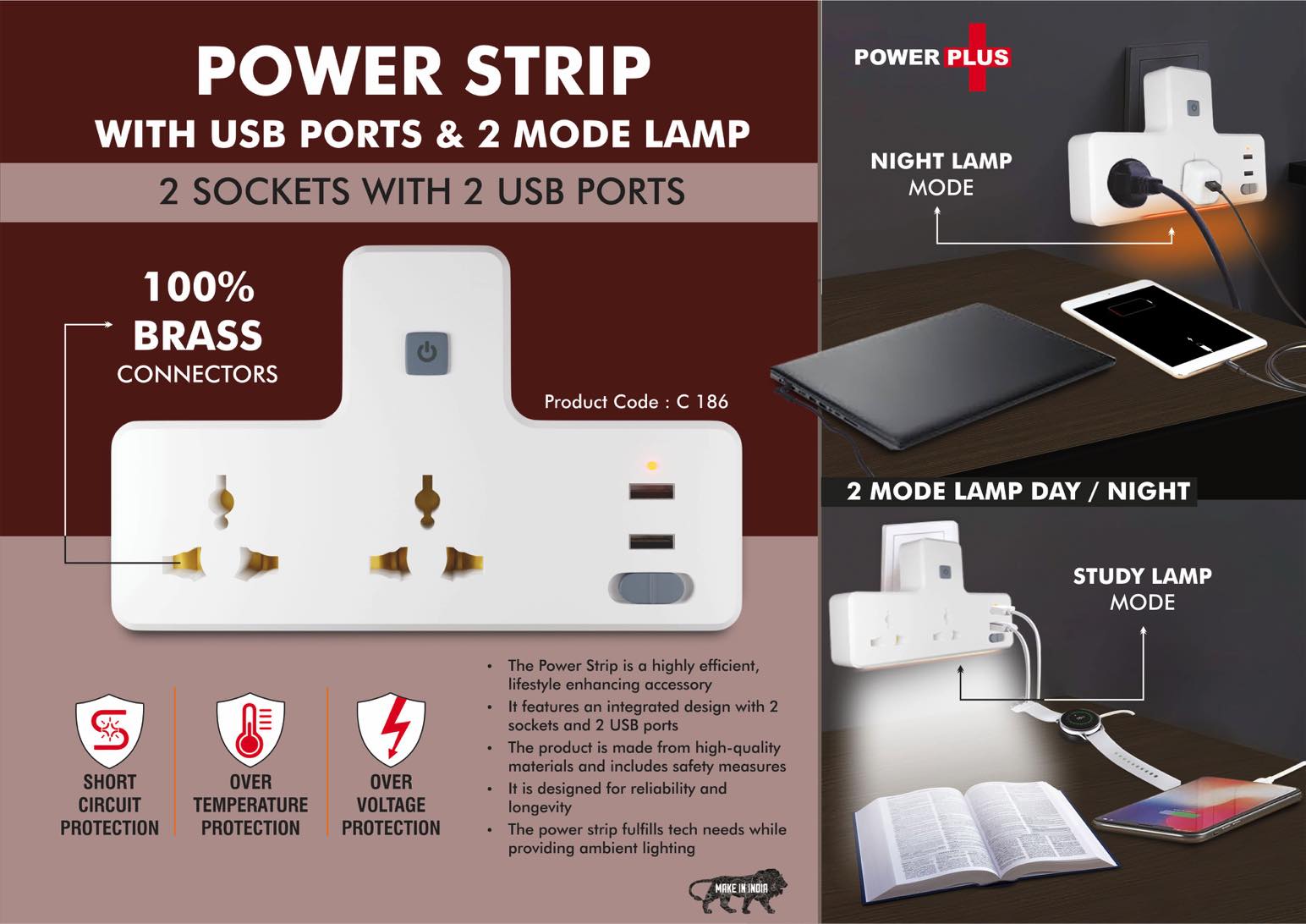 Power Strip with USB ports & Night Lamp | 2 sockets with 2 USB
ports | 2 mode lamp -
https://youtu.be/apUIlSUspeI