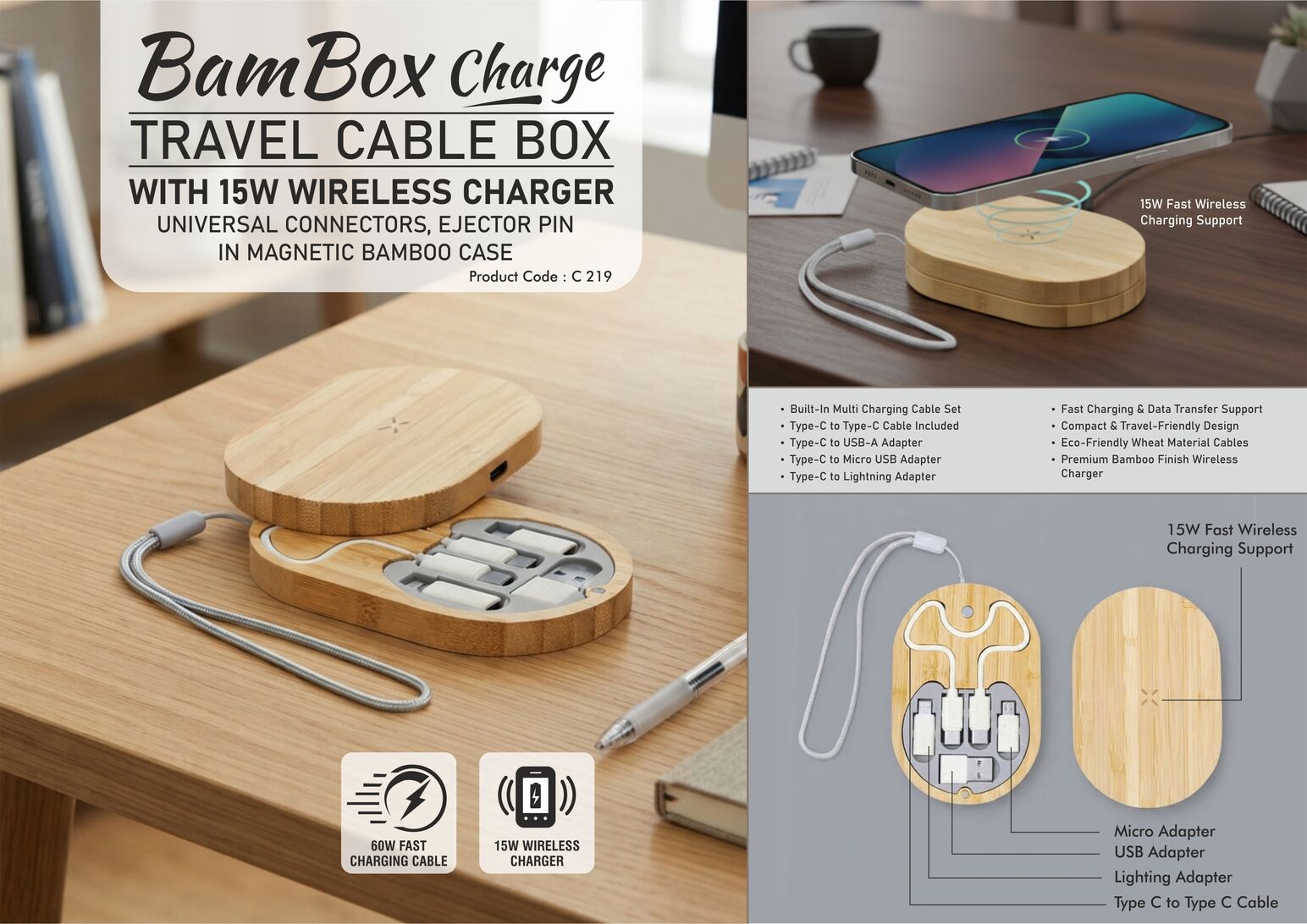 BamBox Charge: Travel Cable box with 15W Fast Wireless
charger | Universal connectors, ejector pin in Magnetic Bamboo
Case