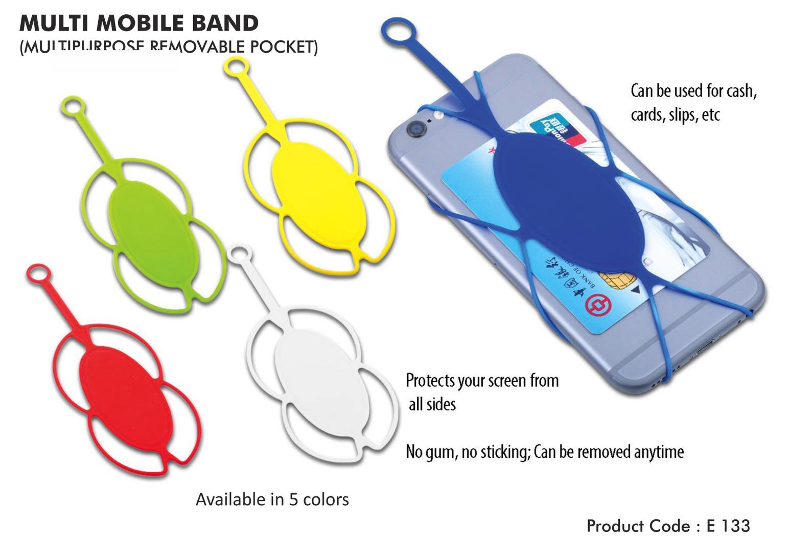Multi Mobile band (multipurpose removable pocket)