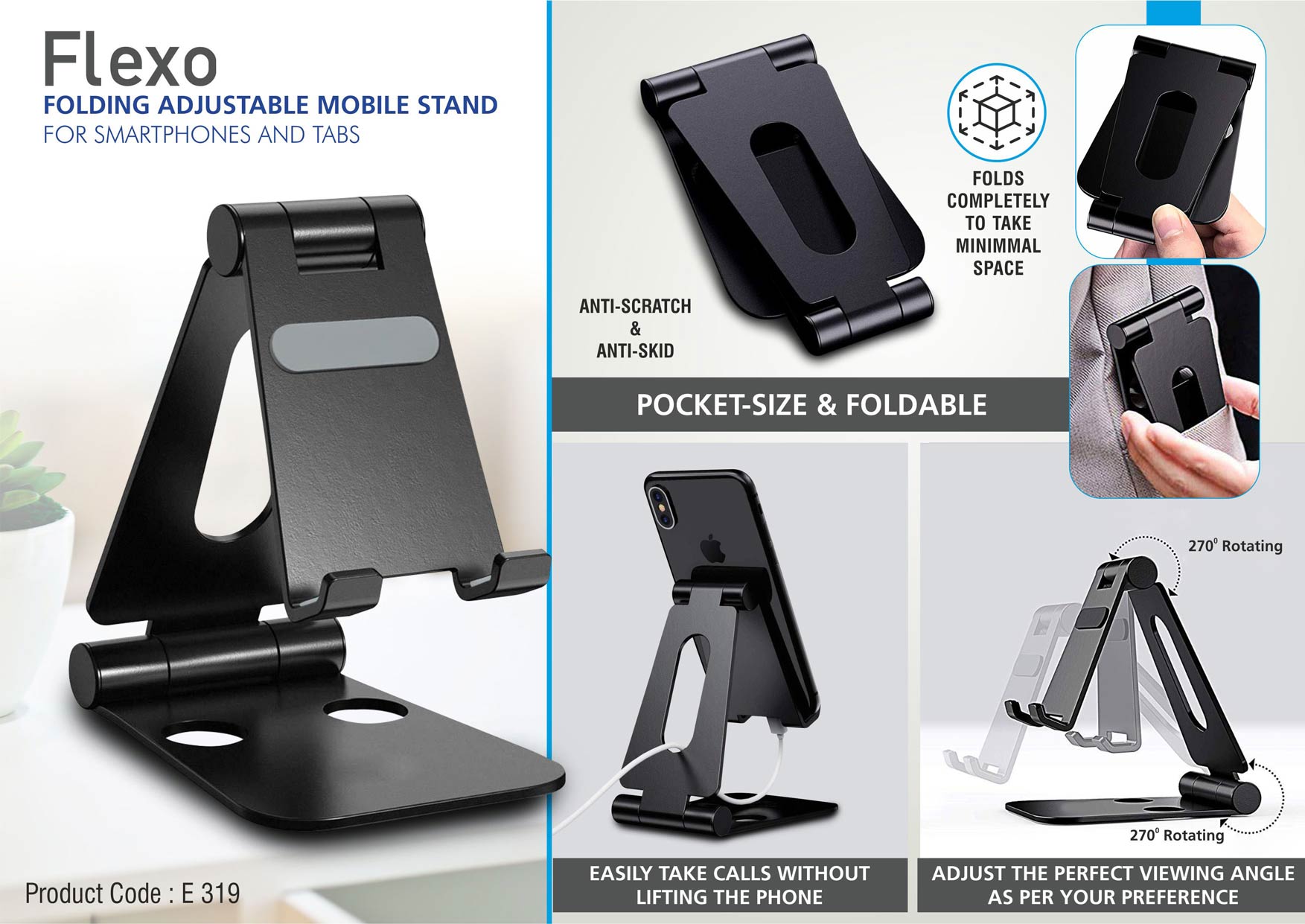 Flexo: Folding Metal Mobile Stand for Smartphones and Tabs |
Folds completely to take minimal space | 3 fold style with double
angle adjustment -
https://youtu.be/cE81LsE01Pc