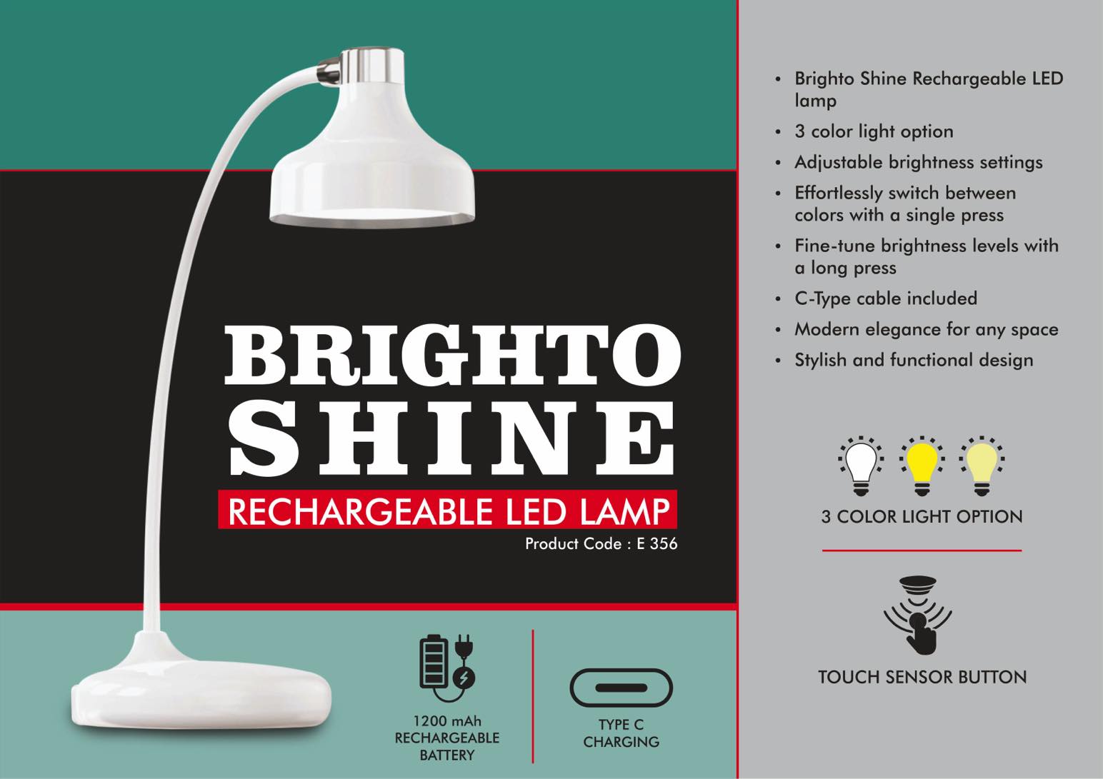 Brighto Shine : Rechargeable LED lamp | 3 Color light with
Brightness adjustment | Type C Charging -
https://youtu.be/51Tmfg7txFA