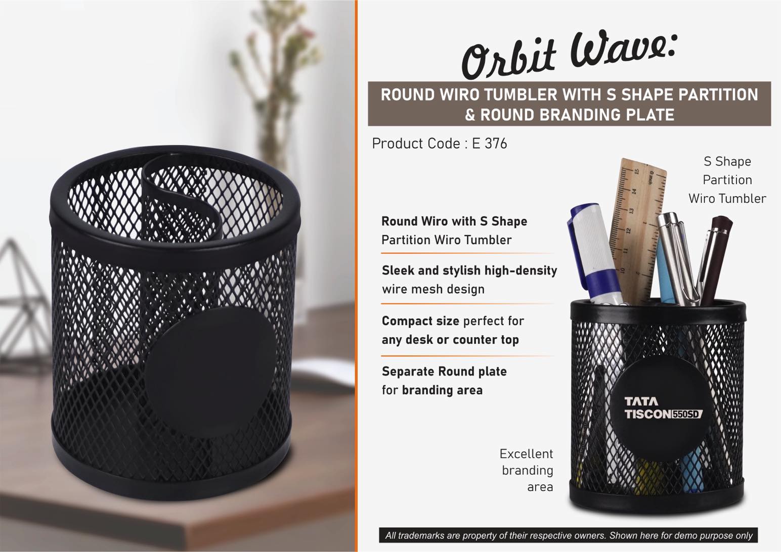 Orbit Wave: Round Wiro tumbler with S shape partition & Round
Branding Plate