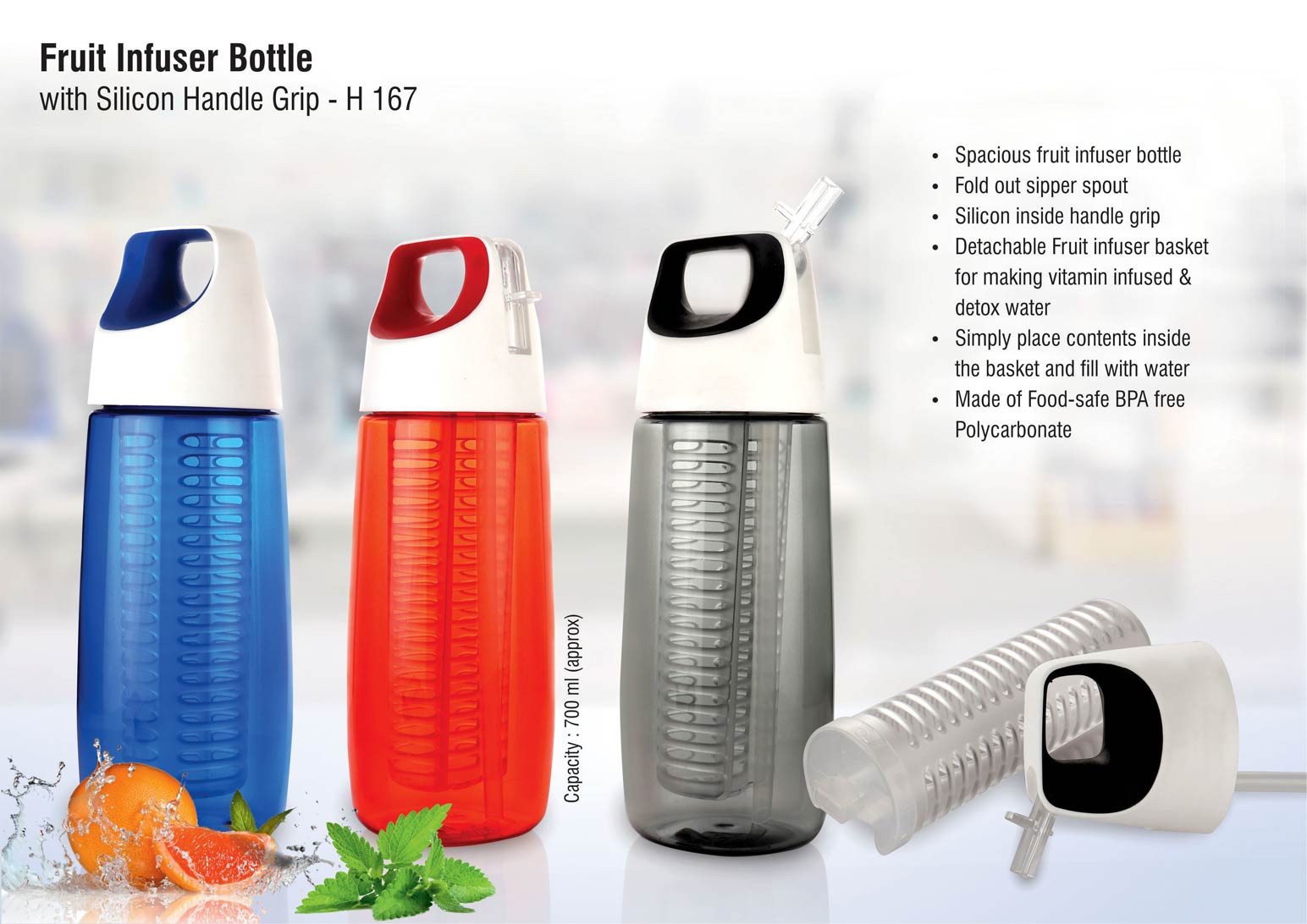 Fruit infuser water bottle with silicon handle grip (700ml approx) |
BPA free