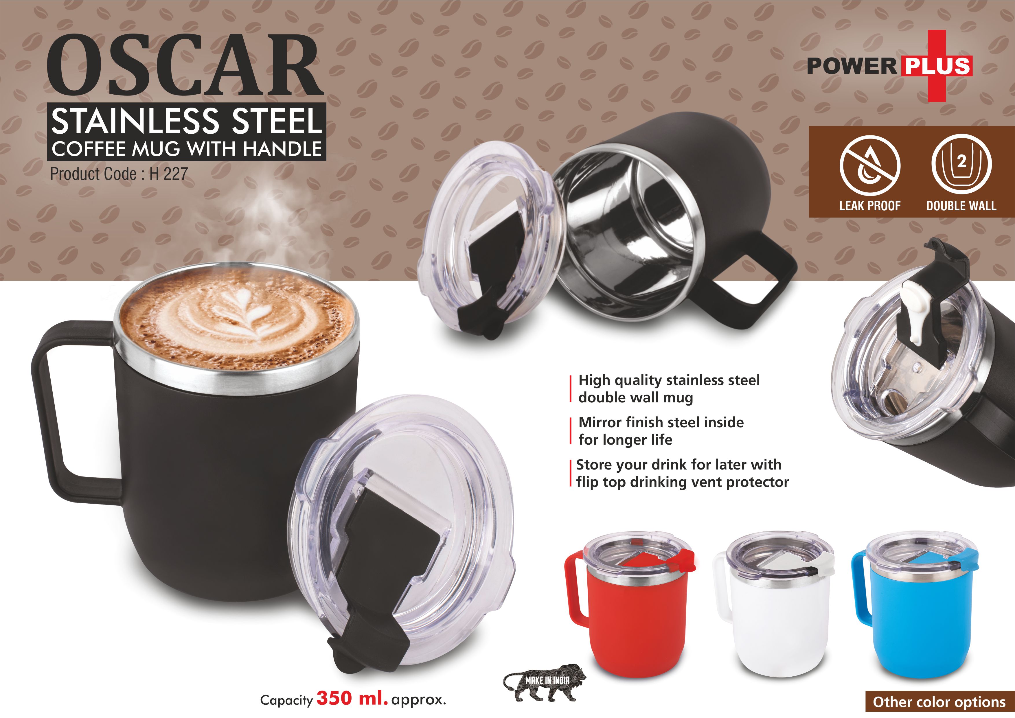 Oscar: Stainless Steel coffee mug with handle | Premium clear
cap with flip top lid | Leak Proof | Capacity 350ml approx
