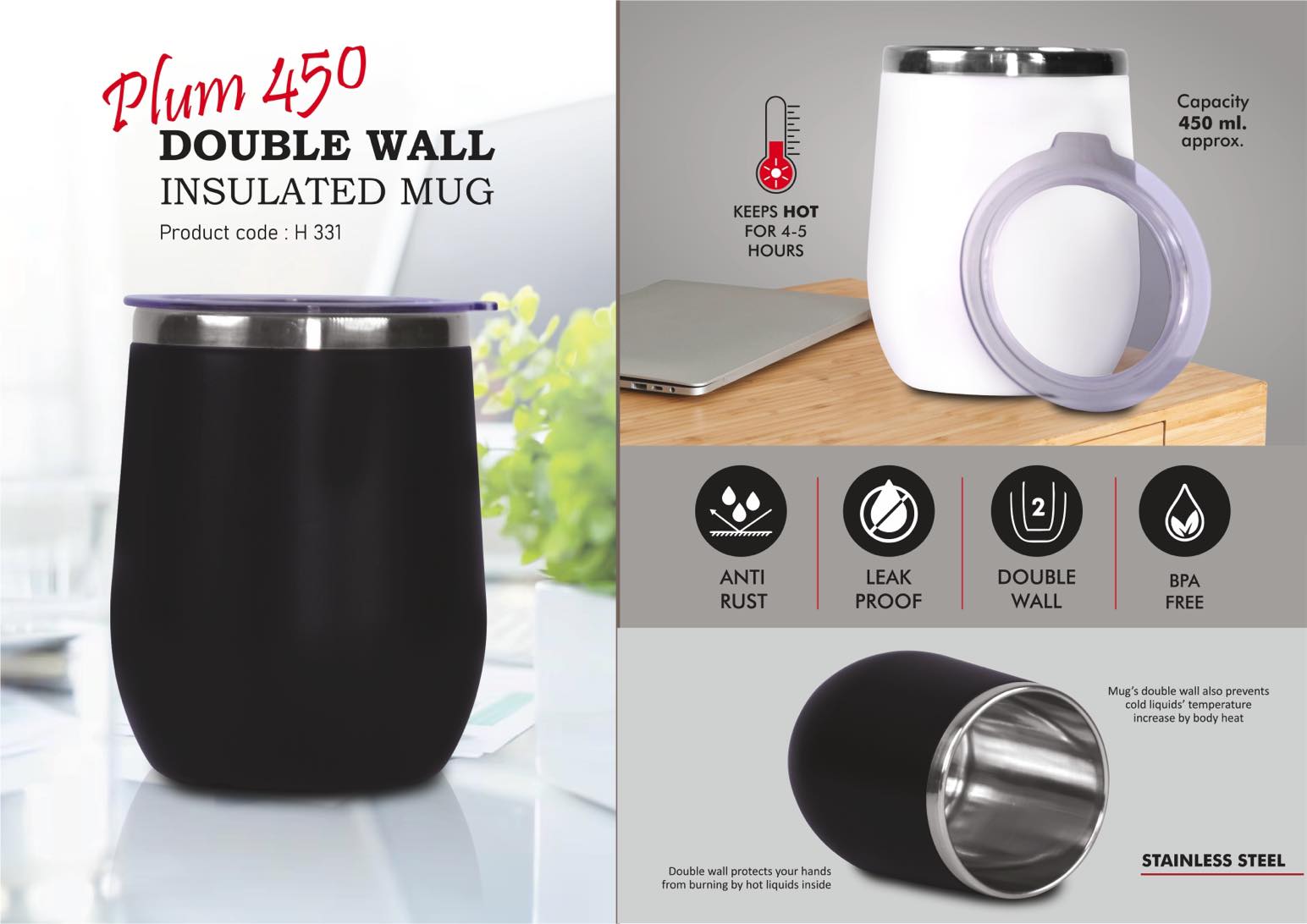 Plum 450: Double wall Insulated Mug | Keeps hot for 4-5 hours |
Capacity 450ml Approx