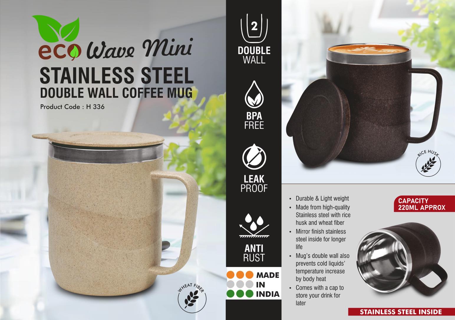 EcoWave Mini: Stainless Steel Double wall Coffee mug | Outer
body made of Wheat & Rice husk | Leak Proof | Capacity 220ml
approx