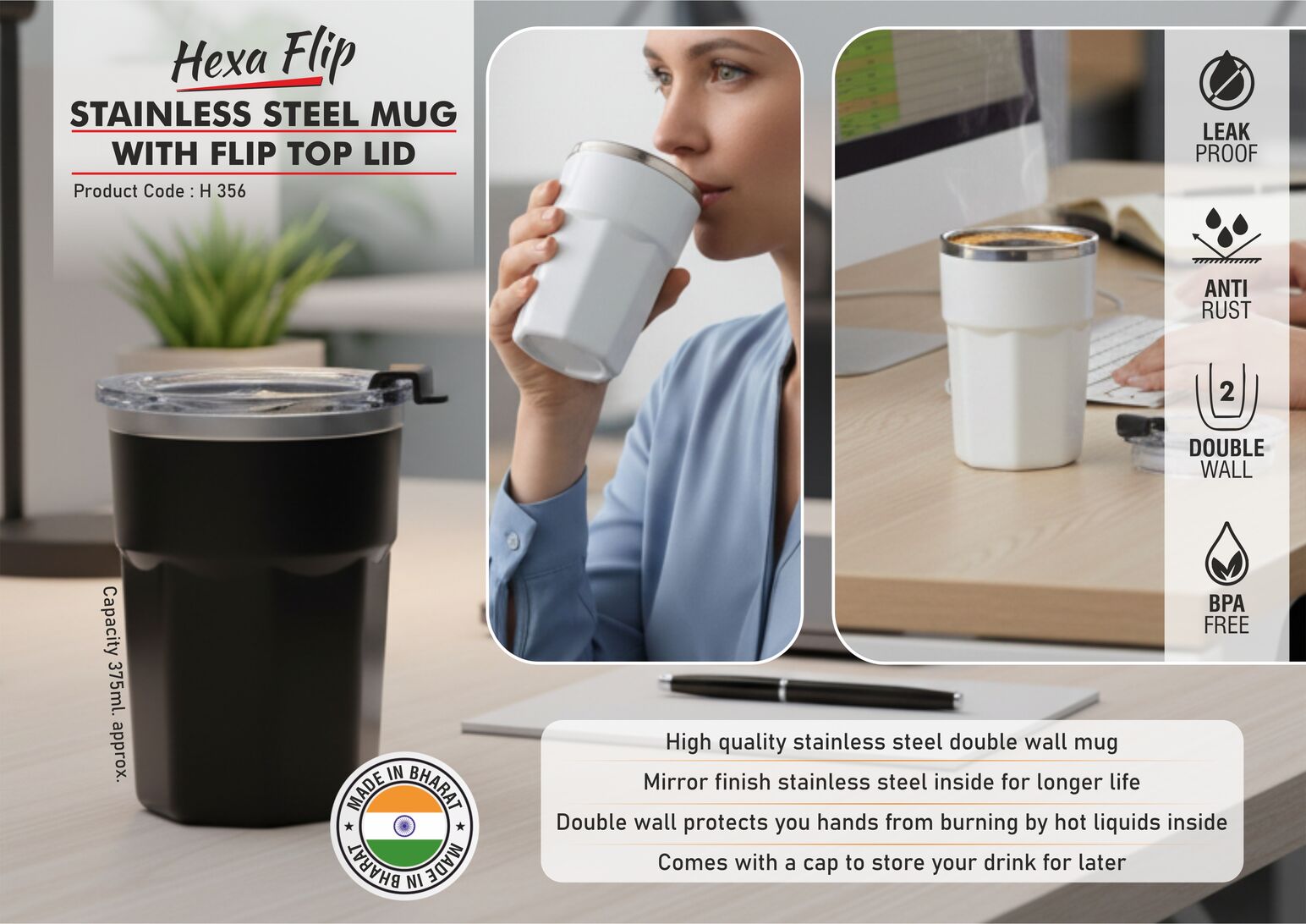 Hexa Flip: Stainless Steel Mug with Flip Top Lid | Capacity
400ml (approx)