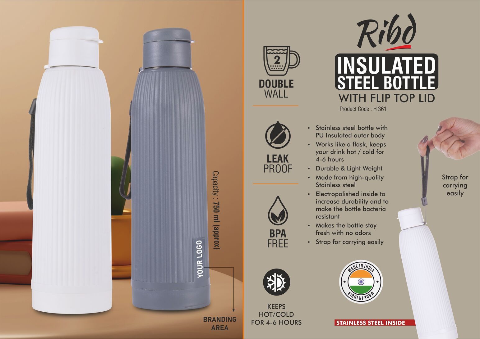 Ribd : Insulated Steel Bottle with flip top lid | Keeps Hot & Cold
for 4-6 Hours | Strap for Carrying easily | Capacity 750 ml approx