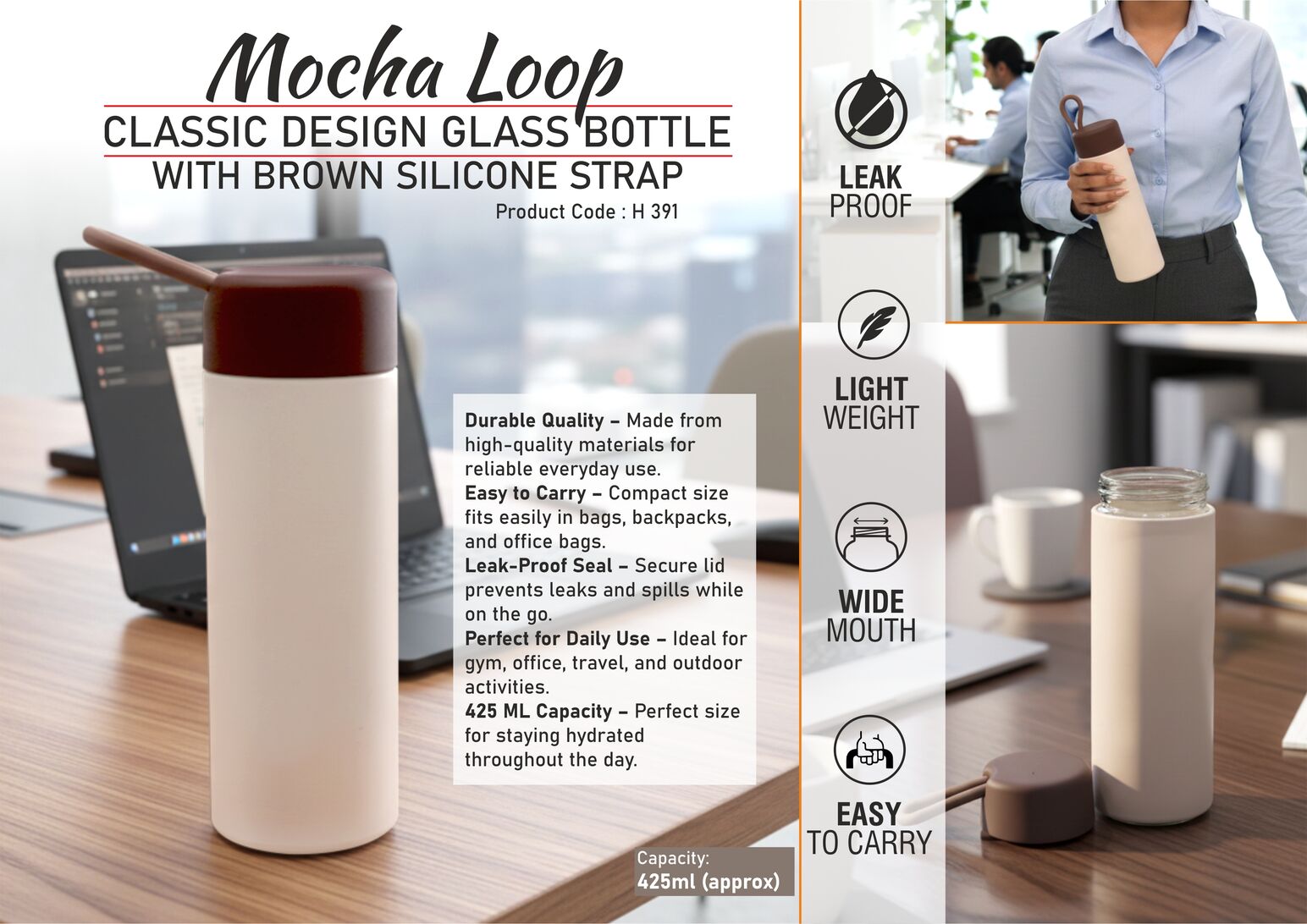 MochaLoop: Classic Design Glass Bottle with Brown Silicone
Strap | Capacity 425ml (approx)