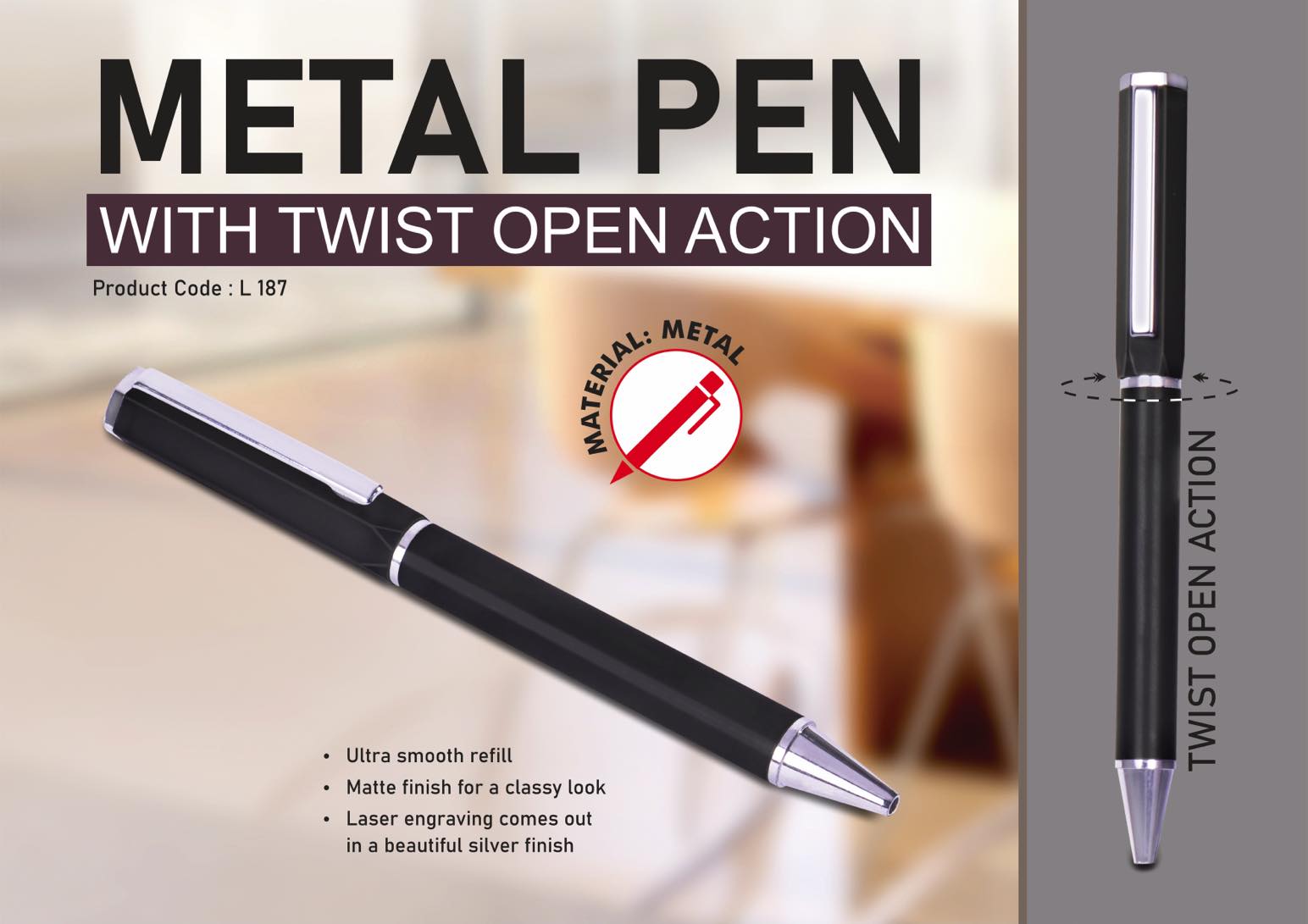 Metal pen with Twist open action