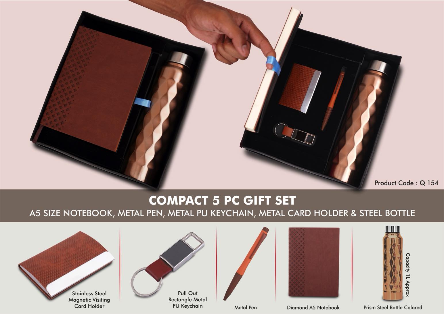 Compact 5 Pc Tan Gift Set: A5 Size Notebook, Metal Pen, Metal
Pu Keychain, Metal Card Holder & Prism Steel Bottle