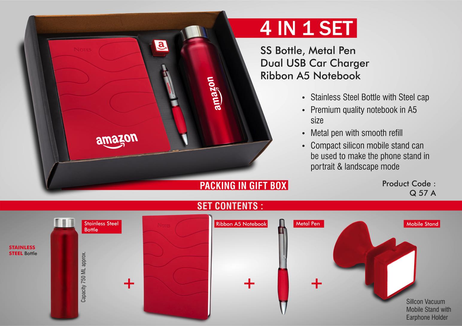 4 in 1 set: Steel bottle, Metal pen, Silicon mobile stand, Ribbon
PU notebook