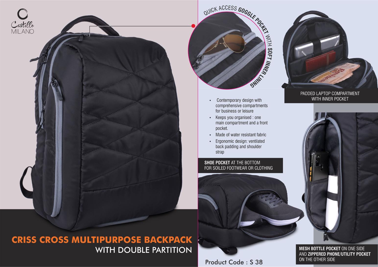 Criss Cross Multipurpose Backpack bag with Double Partition |
Hidden phone and Goggle pockets | Separate Shoe Pocket